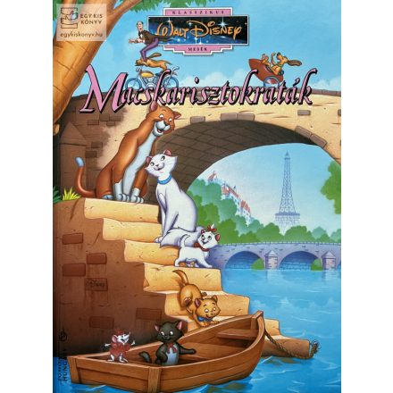 Macskarisztokraták - Walt Disney klasszikus