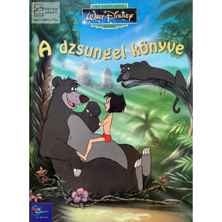 A dzsungel könyve - Walt Disney klasszikus