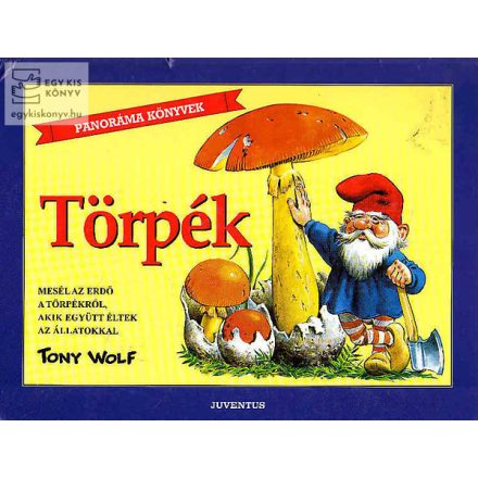 Törpék / térbeli mesekönyv