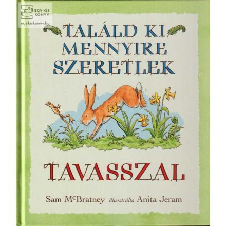 Találd ki mennyire szeretlek Tavasszal  