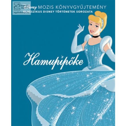 Hamupipőke - Disney mozis könyvgyűjtemény