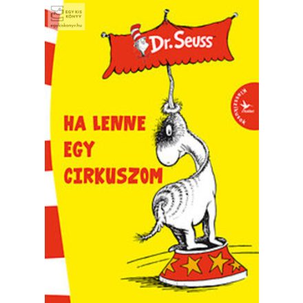 Ha lenne egy cirkuszom