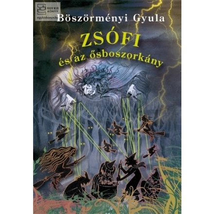 Zsófi és az ősboszorkány