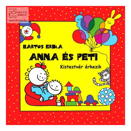 Kistestvér érkezik - Anna és Peti