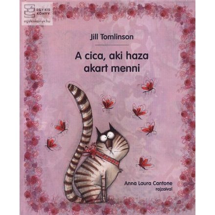 A cica, aki haza akart menni