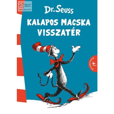 Kalapos Macska visszatér