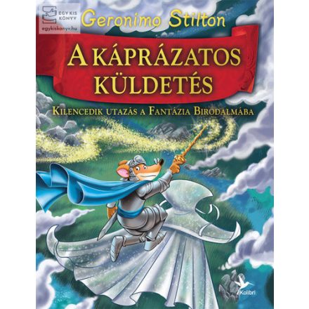 A káprázatos küldetés ( A fantázia birodalma 9.)