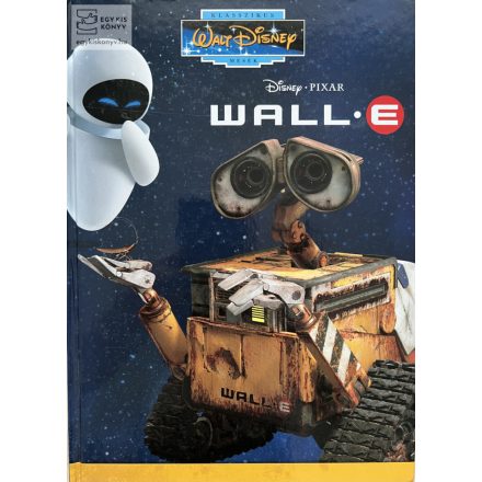 WALL-E - Walt Disney klasszikus