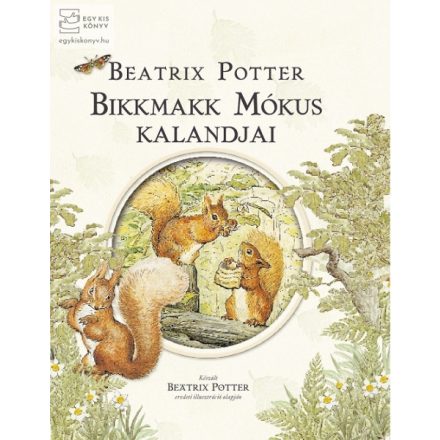 Bikkmakk Mókus kalandjai