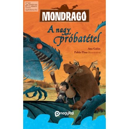 A nagy próbatétel - Mondragó 1.